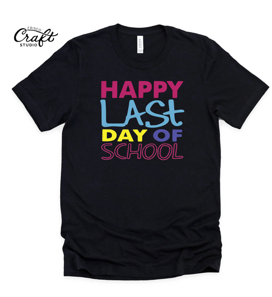 Curtsinger Elementary "Last Day of School' Staff T-Shirt