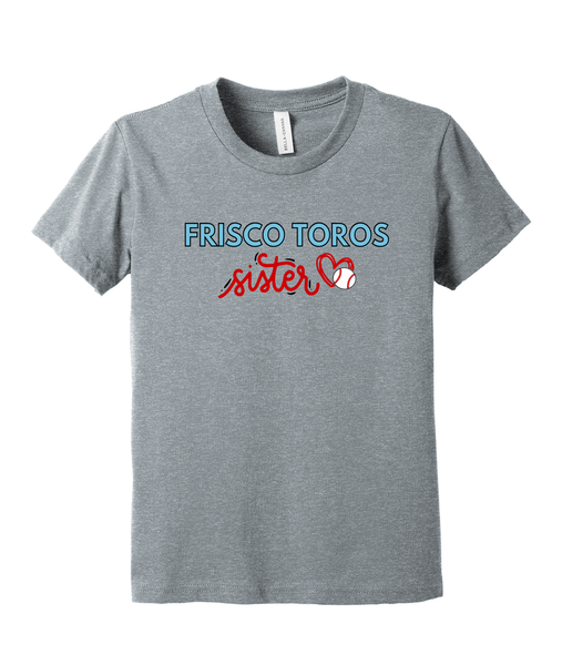 Frisco Toros Sister Toddler/Youth T-Shirt