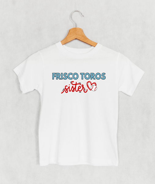 Frisco Toros Sister Toddler/Youth T-Shirt