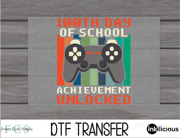 100th Day Unlocked DTF