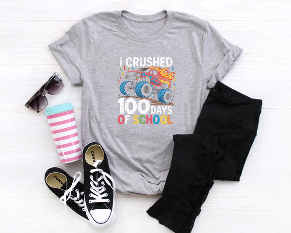 I Crushed 100 Days Truck DTF