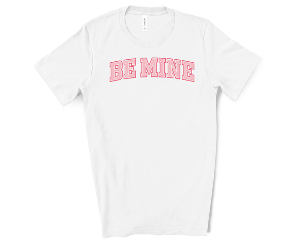 Be Mine Collegiate DTF