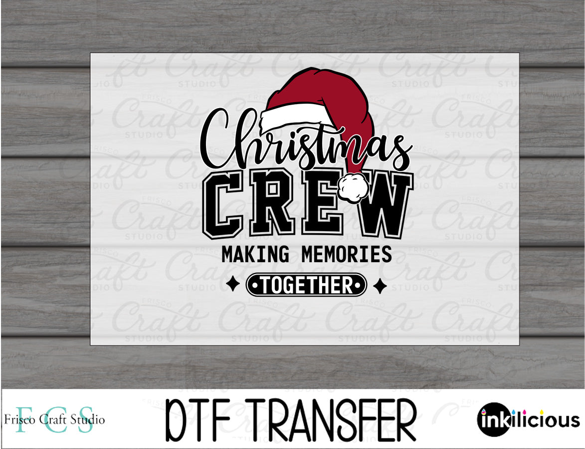 Christmas Crew DTF