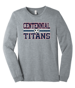 Centennial Titans Soccer Distressed Cotton Long Sleeve T-Shirt