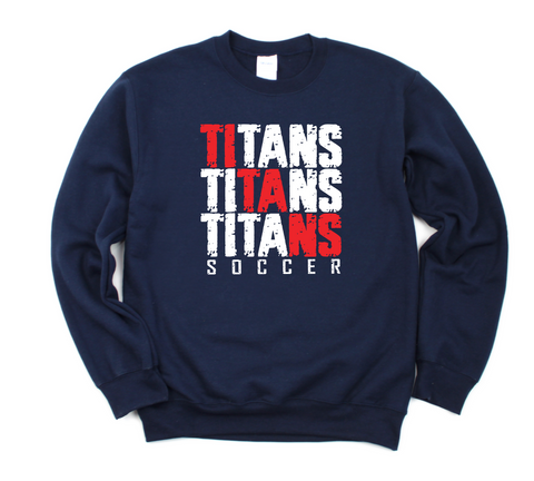 Titans Soccer Stacked Sweatshirt