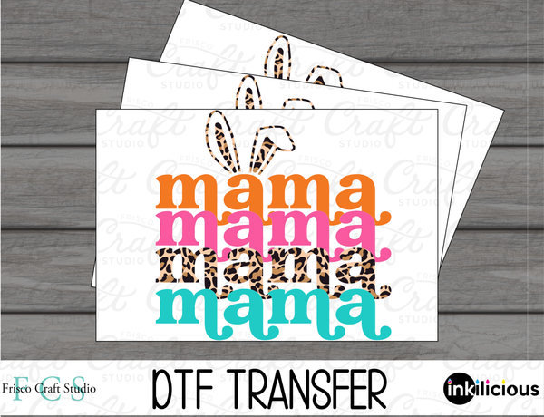 Mama Mama Mama Bunny – Frisco Craft Studio