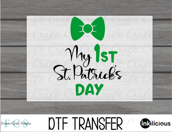 My 1st St. Patricks Day DTF