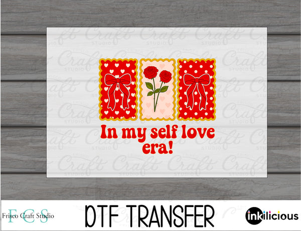 Self Love Era DTF