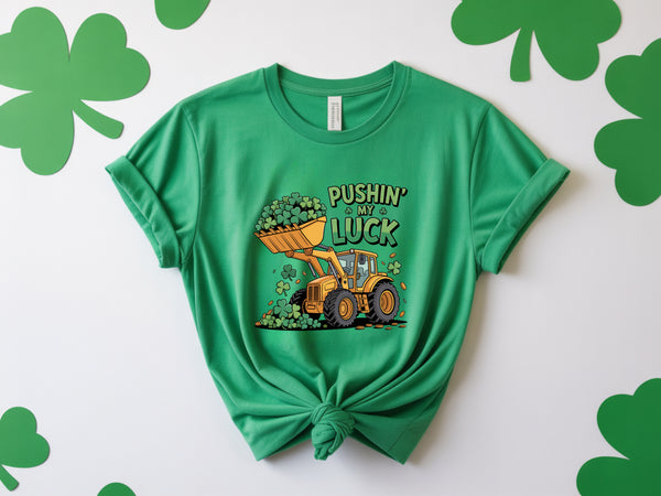 Pushin' my Luck DTF