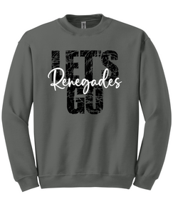 Let's Go Renegades Sweatshirt - Charcoal