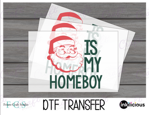 Santa is my Homeboy