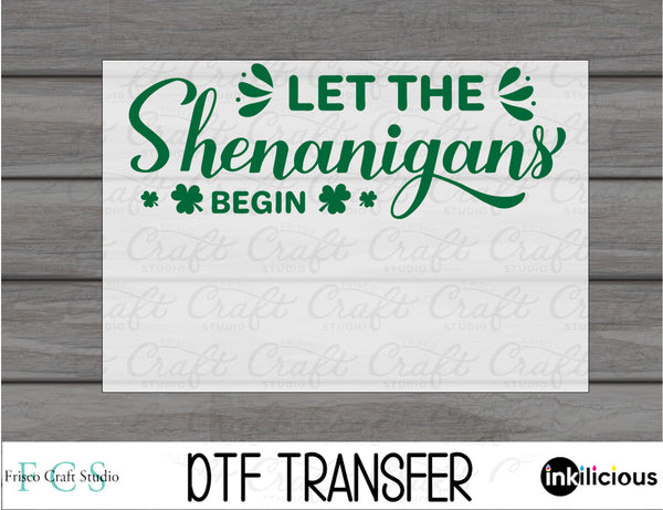 Shenanigans Begin DTF