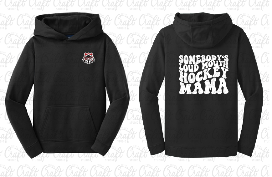 Somebody's Loud Mouth Hockey Mama- Sport-Wick® Fleece Hooded Pullover