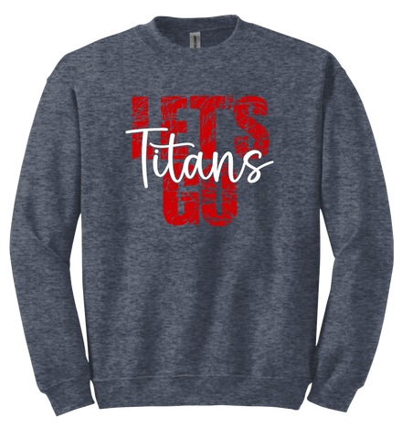 Let's Go Titans Sweatshirt