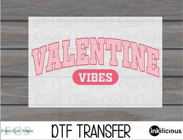Valentine Vibes DTF