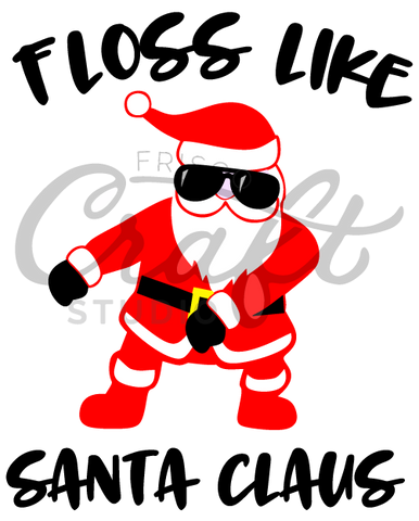 Floss Like Santa Claus