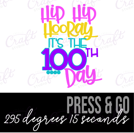 Hip Hip Hooray- its the 100th Day