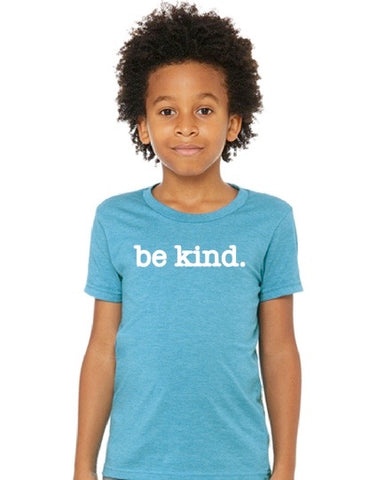 Be Kind